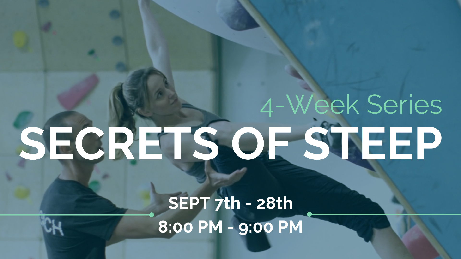 Secrets of Steep (4-Week Series)