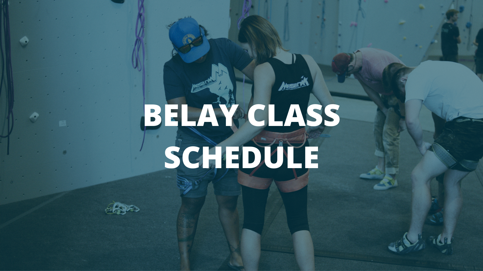 Belay Class Schedule